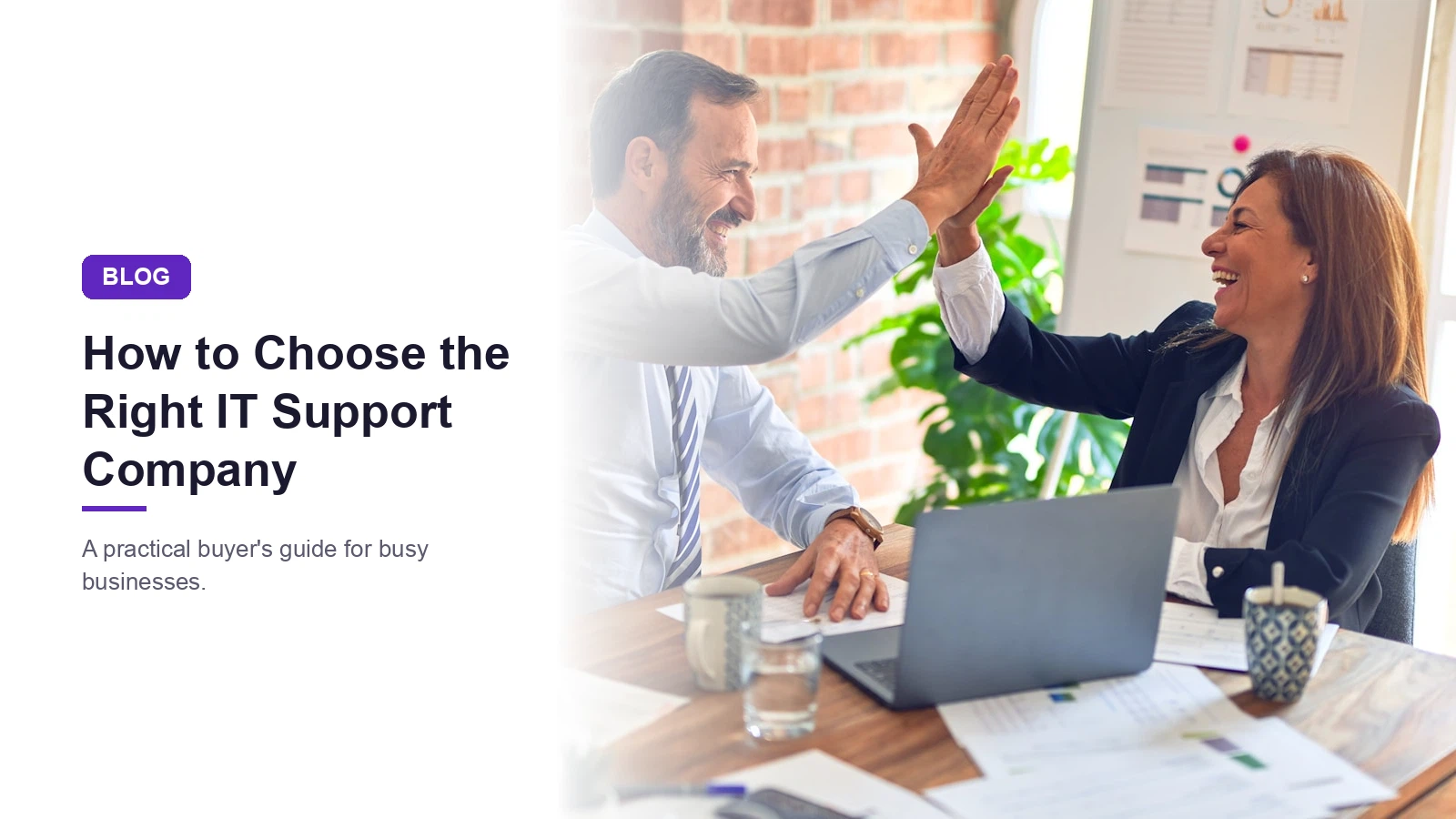 How to Choose the Right IT Support Company for Your Business